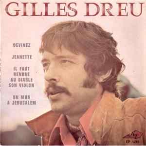 Gilles Dreu - Devinez flac