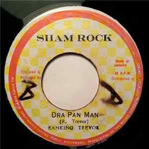 Ranking Trevor - Dra Pan Man flac
