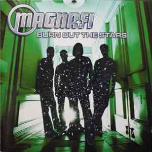 Magna-Fi - Burn Out The Stars flac