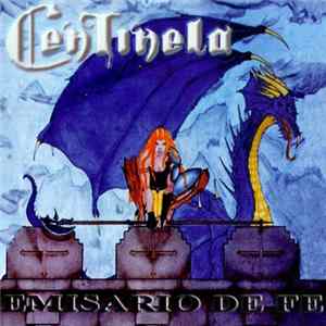 Centinela - Emisario De Fe flac