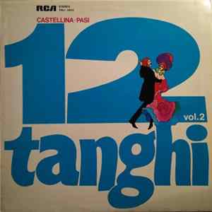 Castellina-Pasi - 12 Tanghi Vol. 2 flac