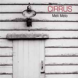 Cirrus - Méli Mélo flac
