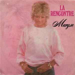 Maryse - La Rencontre flac