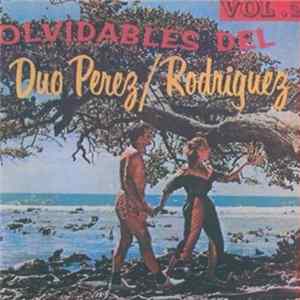 Duo Perez Rodriguez - Inolvidables Del Duo Perez/Rodriguez Vol.2 flac