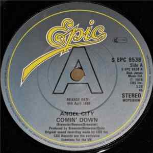 Angel City - Comin' Down flac