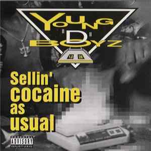 Young "D" Boyz - Sellin' Cocaine As Usual flac