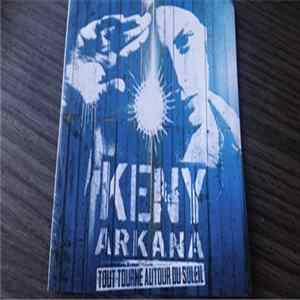 Keny Arkana - Tout Tourne Autour Du Soleil flac