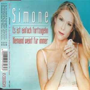 Simone - Es Ist Einfach Fortzugehn / Niemand Weint Für Immer flac
