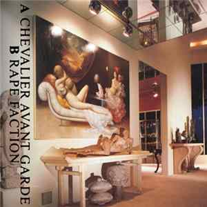 Chevalier Avant Garde / Rape Faction - Split flac