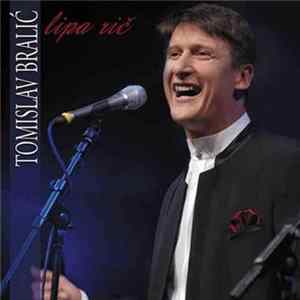 Tomislav Bralić - Lipa Rič flac