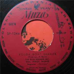 The Blue Sounds Inc. / Paul Nero - Volga Boat Shaker flac