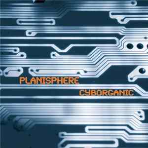 Planisphere - Cyborganic flac