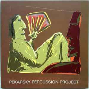 Pekarsky Percussion Project, Riley - Persian Surgery Dervishes flac