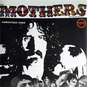 The Mothers Of Invention - Absolutely Free flac