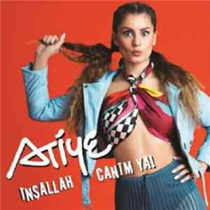 Atiye - İnşallah Canım Ya flac