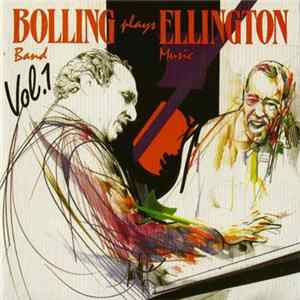 Bolling Band - Bolling Band Plays Ellington Music Vol. 1 flac