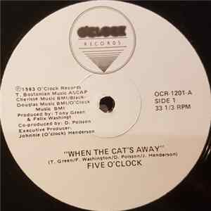 Five O'Clock - When The Cat's Away / We Are Five O'Clock flac