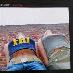 pIE p. KLEIN - Beter Schap flac