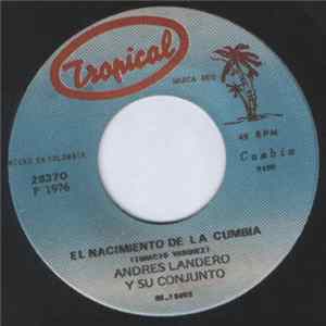 Andres Landero Y Su Conjunto - El Nacimiento De La Cumbia flac