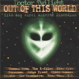 Doctor Twilight - Out Of This World flac