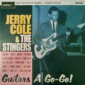Jerry Cole & The Stingers - Guitars A Go-Go! flac