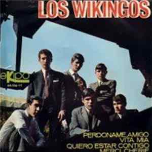 Los Wikingos - Perdoname Amigo flac