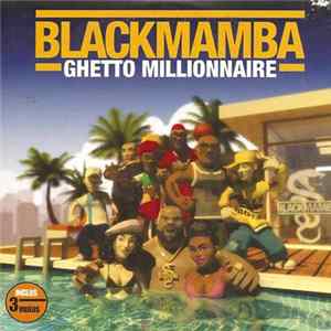 Black Mamba - Ghetto Millionnaire flac
