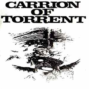 Carrion Of Torrent - Carrion Of Torrent flac