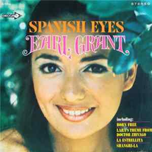 Earl Grant - Spanish Eyes flac