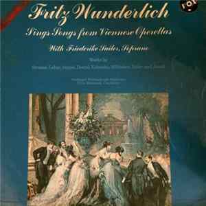 Fritz Wunderlich, Friederike Sailer - Songs From Viennese Operettas flac
