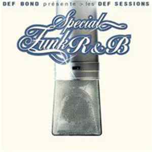 Def Bond - Les Def Sessions - Special Funk R&B flac