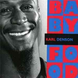 Karl Denson - Baby Food flac