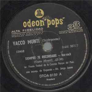 Yacco Monti - Siempre Te Recordare / Un Dolor De Adios flac