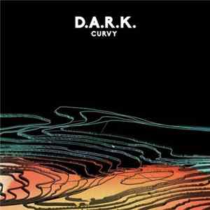 D.A.R.K. - Curvy flac