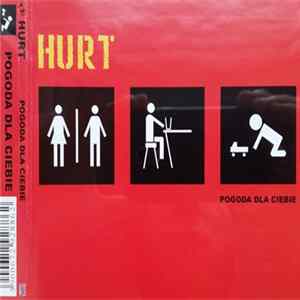 Hurt - Pogoda Dla Ciebie flac