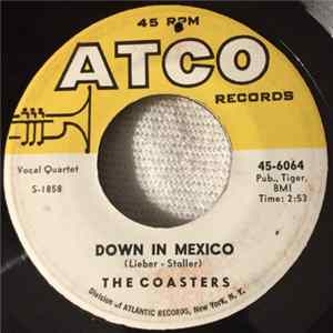 The Coasters - Down In Mexico / Turtle Dovin' flac