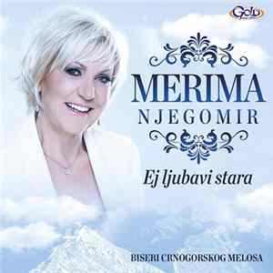 Merima Njegomir - Ej ljubavi stara flac