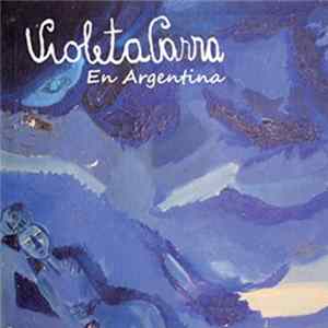 Violeta Parra - En Argentina flac