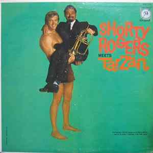 Shorty Rogers - Shorty Rogers Meets Tarzan flac