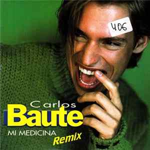 Carlos Baute - Mi Medicina Remix flac