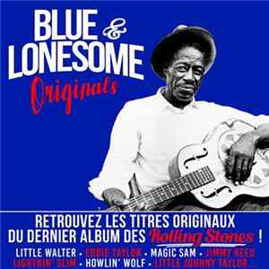 Various - Blue & Lonesome Originals flac