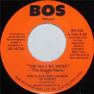 The Gospel Pearls of The Cleveland Church of Christ - The Way We Were/Yes He Will flac