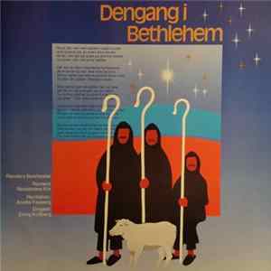 Randers Byorkester, Randers Realskoles Kor, Anette Faaborg, Erling Kullberg - Dengang I Bethlehem flac