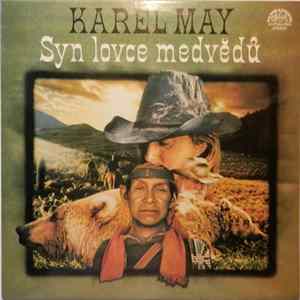 Karl May - Syn Lovce Medvědů flac