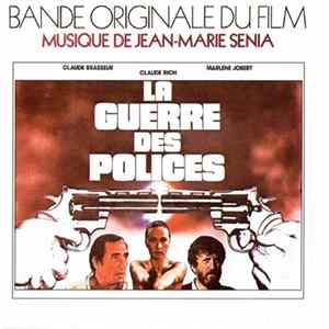 Jean-Marie Sénia - La Guerre Des Polices flac