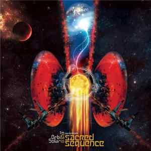 Various - Orbita Solaris - Sacred Sequence flac