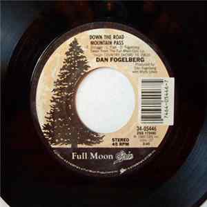 Dan Fogelberg - Down The Road Mountain Pass flac