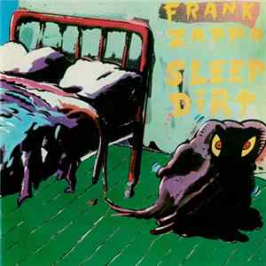 Frank Zappa - Sleep Dirt flac