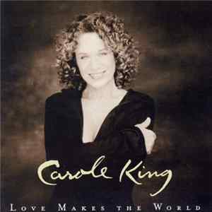 Carole King - Love Makes The World flac