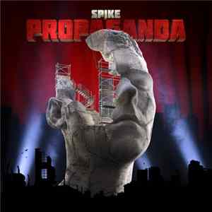 Spike - Propaganda flac